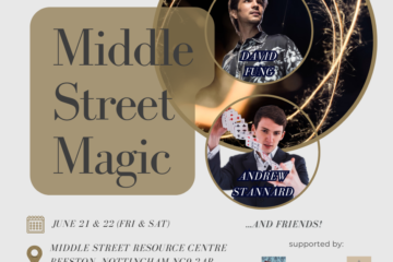 Middle Street Magic with Magician David Fung in Nottingham